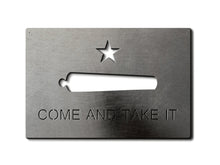 Load image into Gallery viewer, Come and Take it Metal Flag Custom Gun Metal Wall Art 24"
