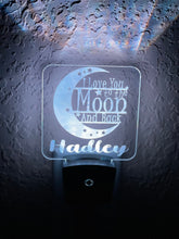 Load image into Gallery viewer, Personalized LED I Love You to the Moon & Back Night Light | 7 Color Changing | Plug in Night Light | Name Light | Night Light | Kids Light