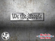 Load image into Gallery viewer, Steel or Aluminum We The People Stencil for Wood American Flag Makers – Durable Router and Paint Stencil