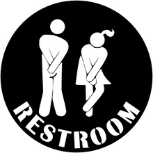 Load image into Gallery viewer, Restroom Sign Bathroom Sign Restroom Humor