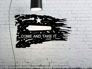 Come and Take it Tattered Metal Flag Custom Gun Metal Wall Art 24"